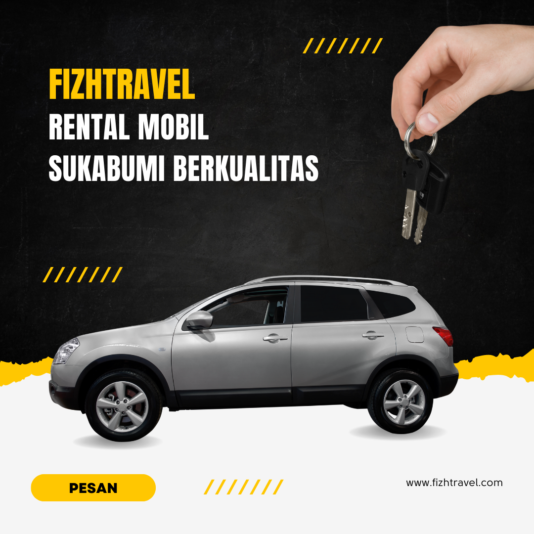 Rental Mobil Sukabumi Berkualitas